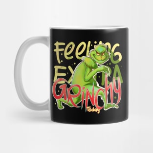 Feeling Extra Grinchy Today Mug